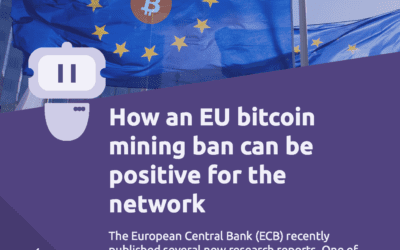 How an EU bitcoin mining ban can be positive for the network