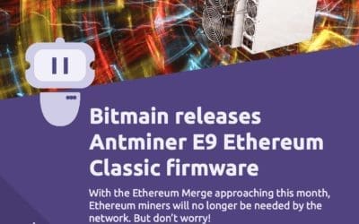 Bitmain releases Antminer E9 Ethereum Classic firmware